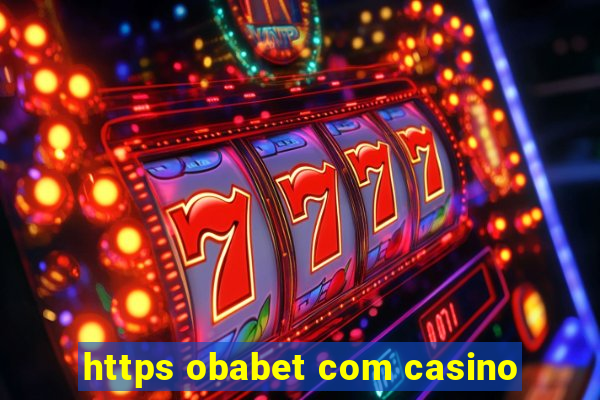 https obabet com casino